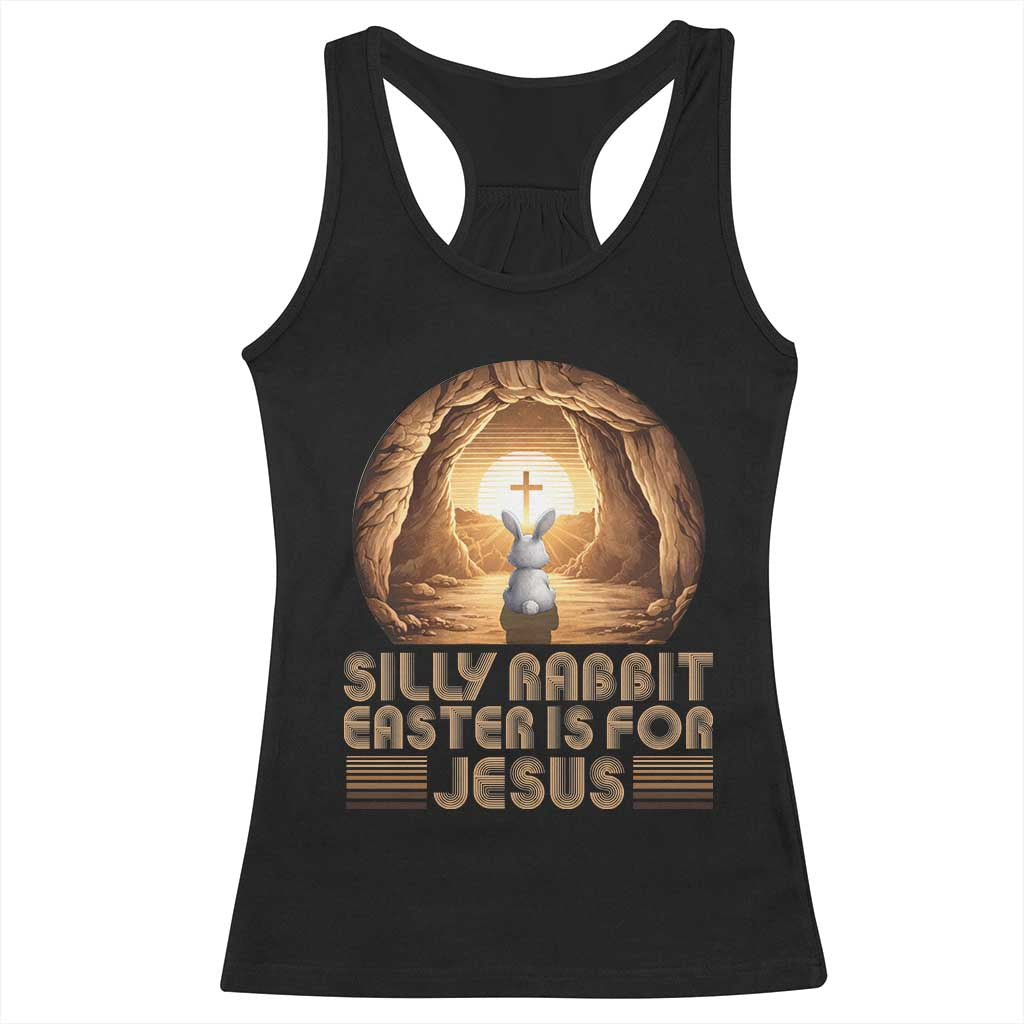 Silly Rabbit Easter Is For Jesus Racerback Tank Top Christian Jesus Easter