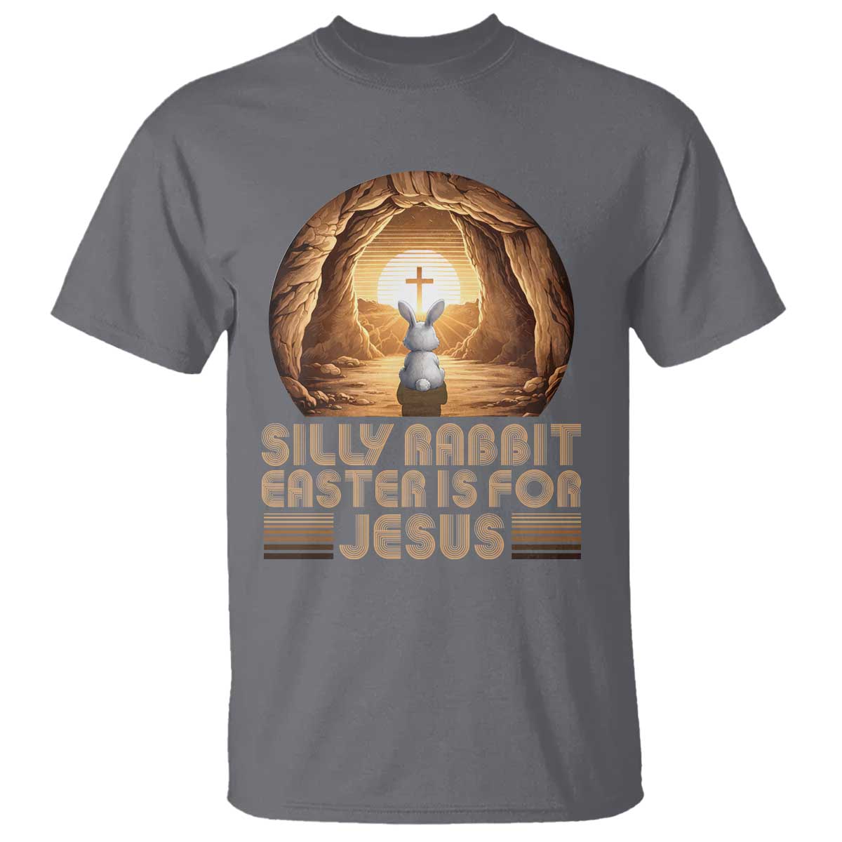 Silly Rabbit Easter Is For Jesus T Shirt Christian Jesus Easter