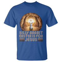 Silly Rabbit Easter Is For Jesus T Shirt Christian Jesus Easter