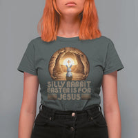 Silly Rabbit Easter Is For Jesus T Shirt For Women Christian Jesus Easter