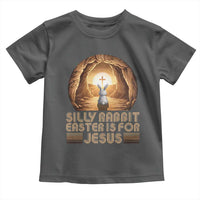 Silly Rabbit Easter Is For Jesus Toddler T Shirt Christian Jesus Easter