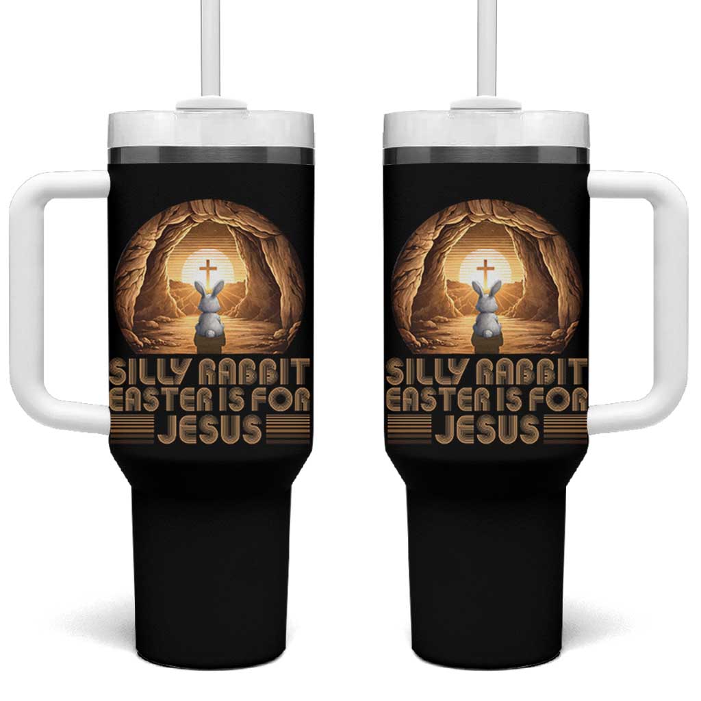 Silly Rabbit Easter Is For Jesus Tumbler With Handle Christian Jesus Easter