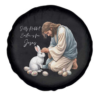 Silly Rabbit Easter Is For Jesus Spare Tire Cover Christian Easter Religious