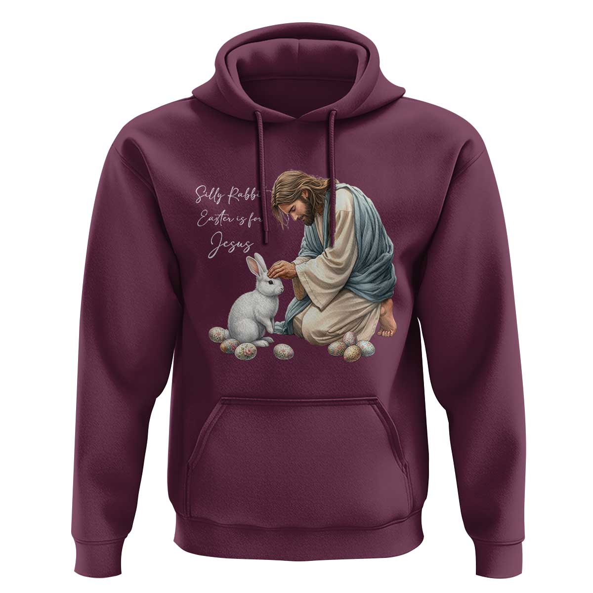 Silly Rabbit Easter Is For Jesus Hoodie Christian Easter Religious