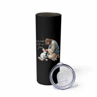 Silly Rabbit Easter Is For Jesus Skinny Tumbler Christian Easter Religious