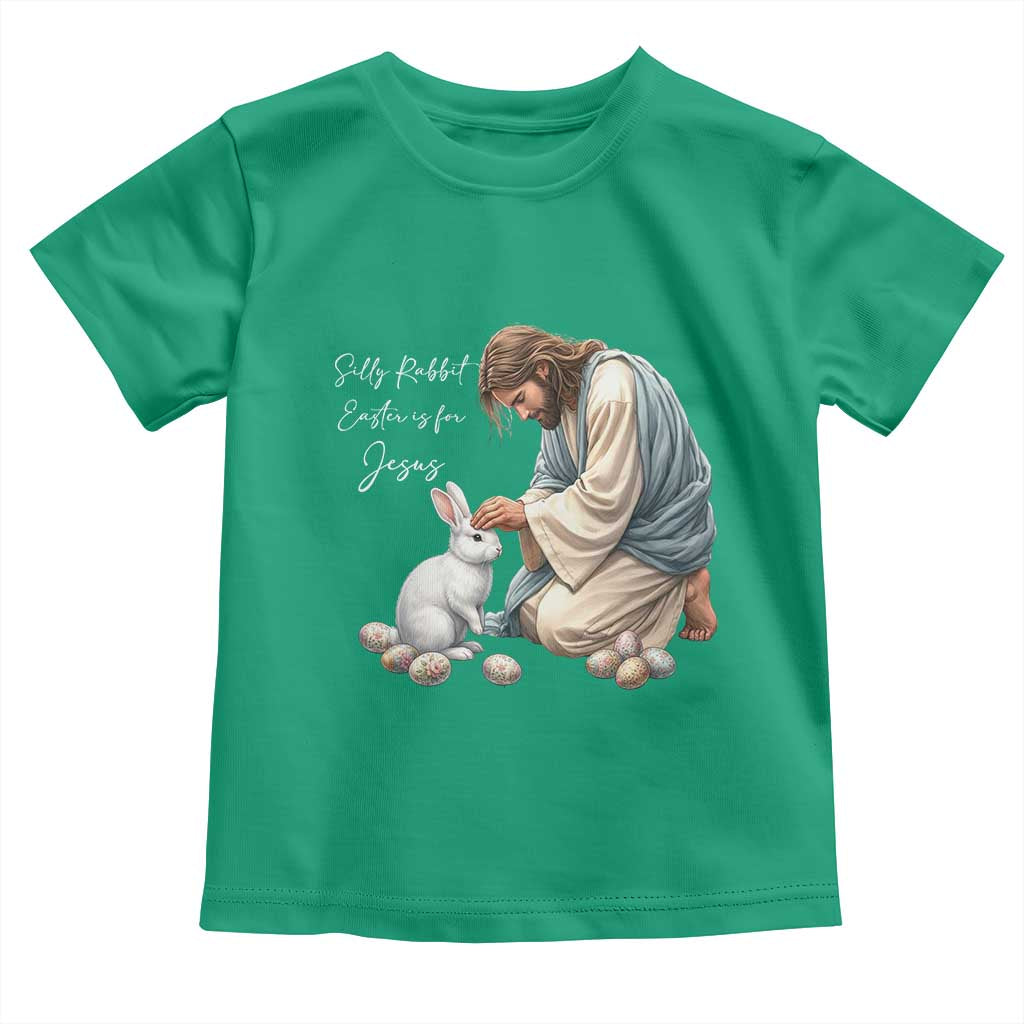 Silly Rabbit Easter Is For Jesus Toddler T Shirt Christian Easter Religious