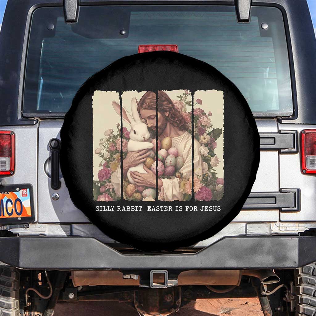 Silly Rabbit Easter Is For Jesus Spare Tire Cover Christian Jeusus Floral Easter