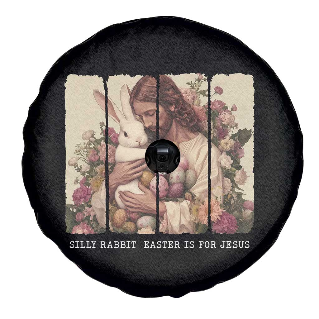 Silly Rabbit Easter Is For Jesus Spare Tire Cover Christian Jeusus Floral Easter