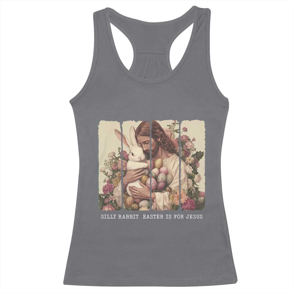 Silly Rabbit Easter Is For Jesus Racerback Tank Top Christian Jeusus Floral Easter