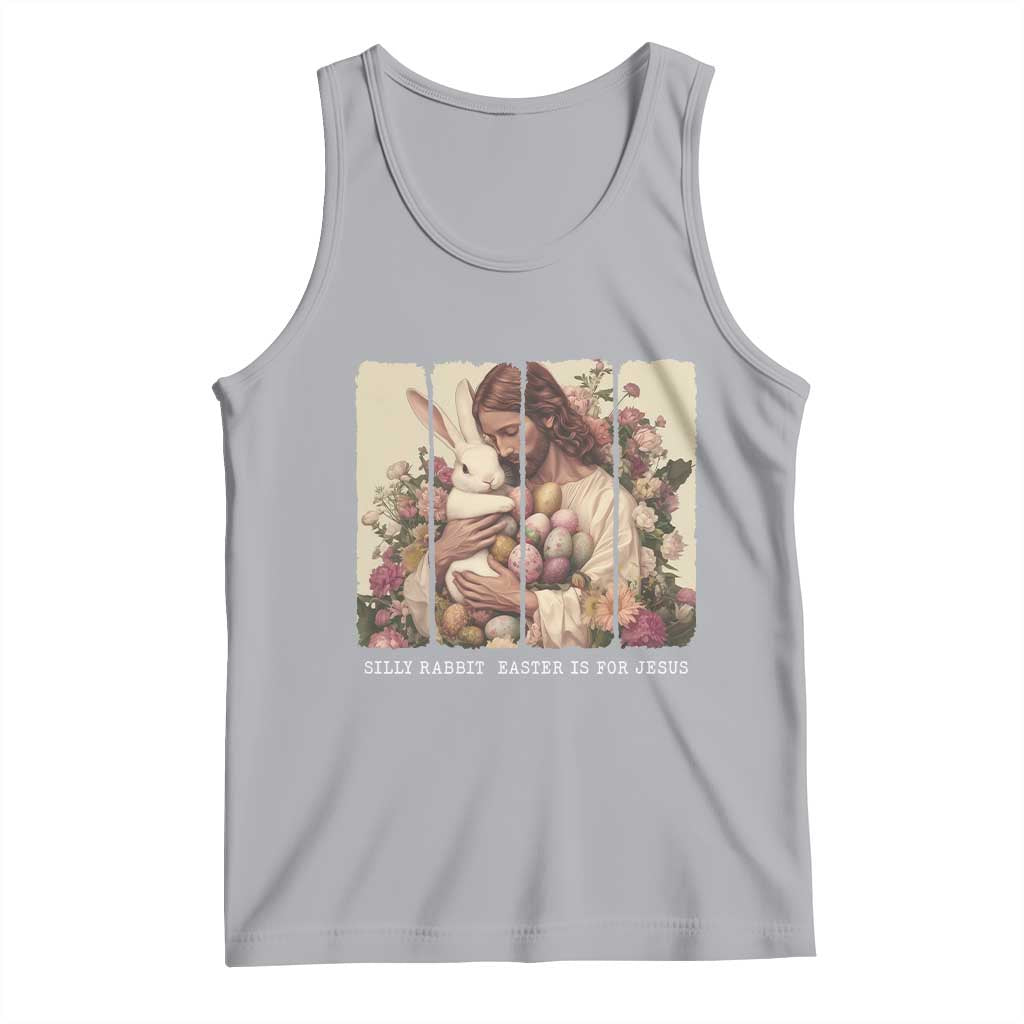 Silly Rabbit Easter Is For Jesus Tank Top Christian Jeusus Floral Easter