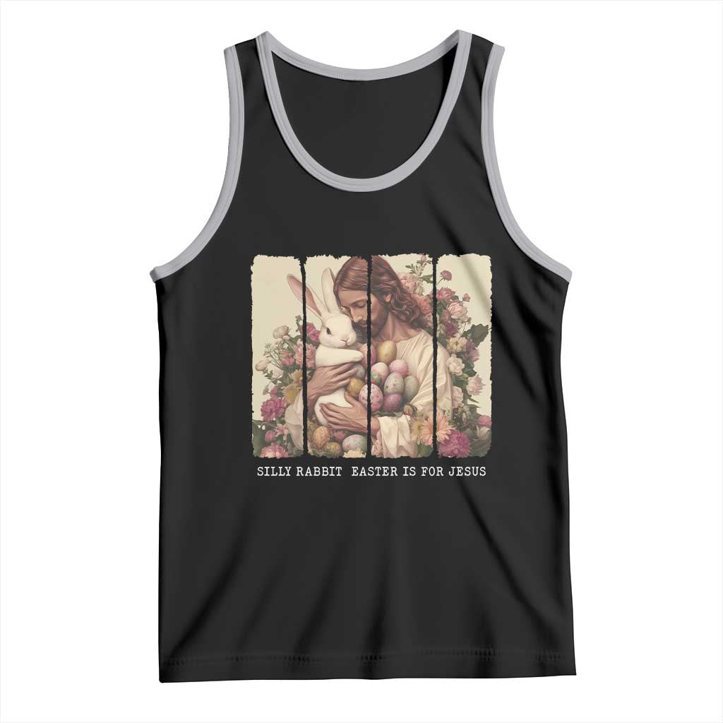 Silly Rabbit Easter Is For Jesus Tank Top Christian Jeusus Floral Easter