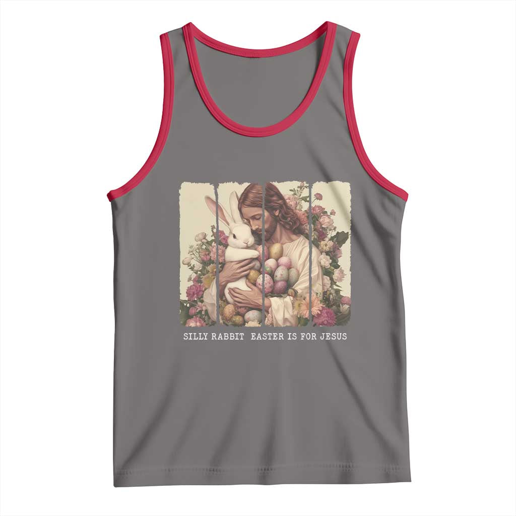 Silly Rabbit Easter Is For Jesus Tank Top Christian Jeusus Floral Easter