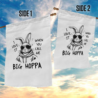 I Love It When You Call Me Big Hoppa Garden Flag Funny Easter Bunny Kids