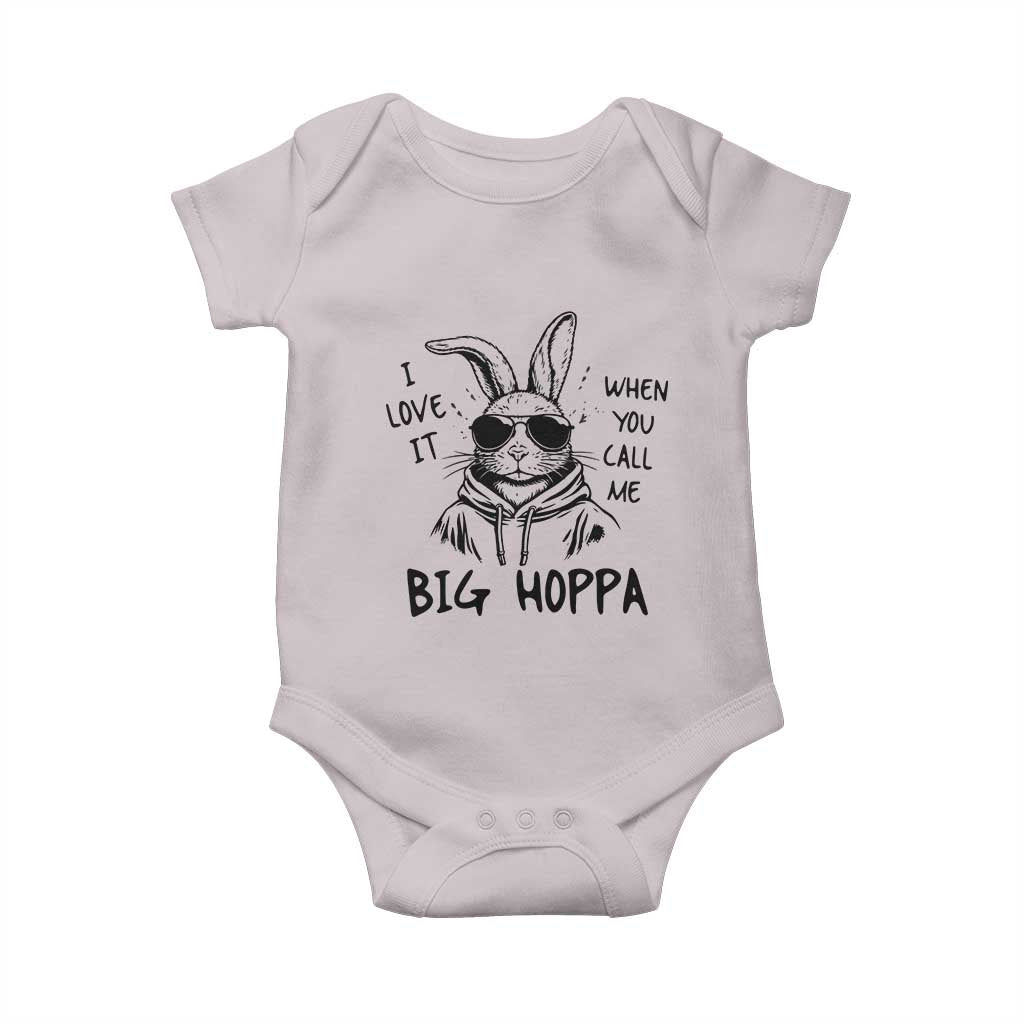 I Love It When You Call Me Big Hoppa Baby Onesie Funny Easter Bunny Kids