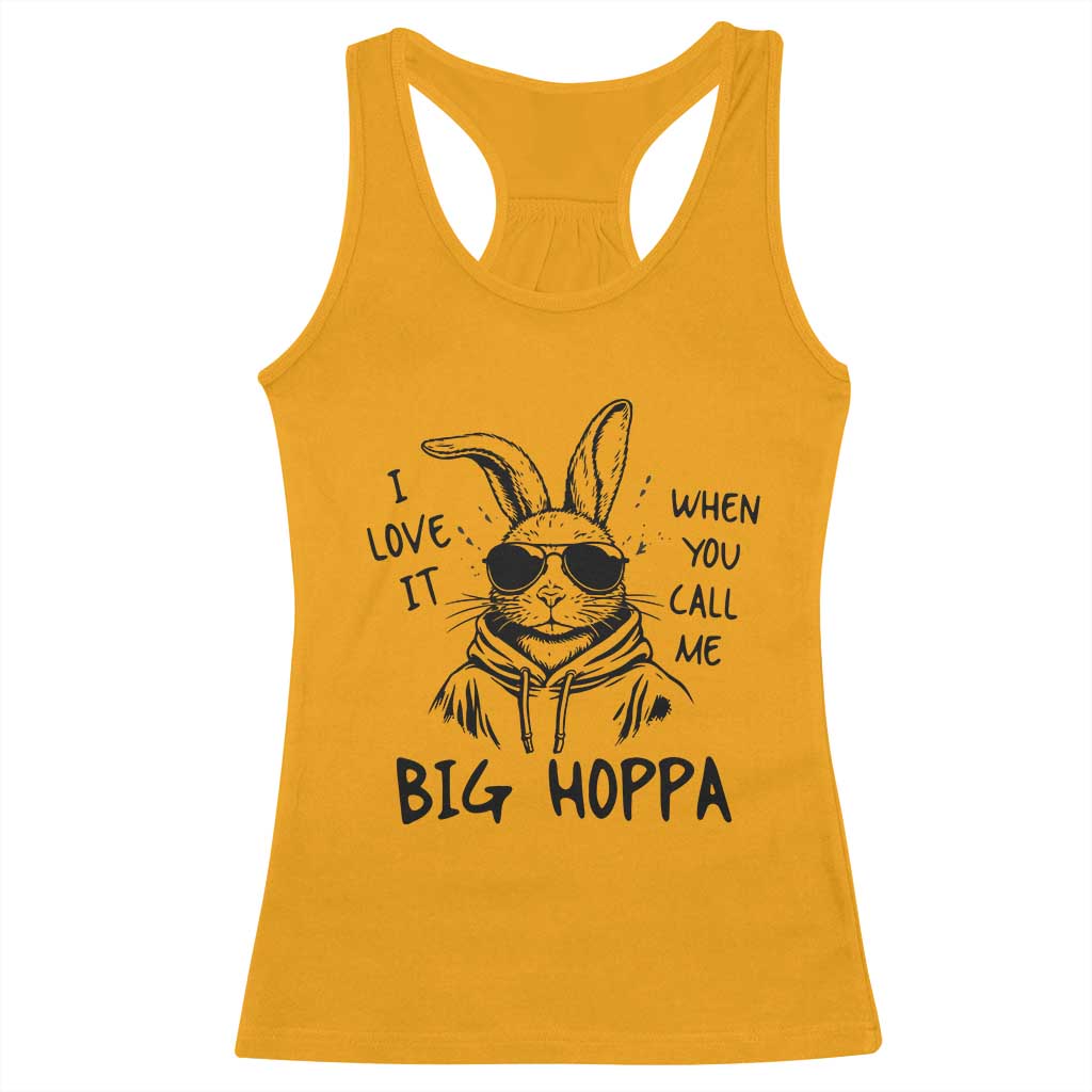 I Love It When You Call Me Big Hoppa Racerback Tank Top Funny Easter Bunny Kids