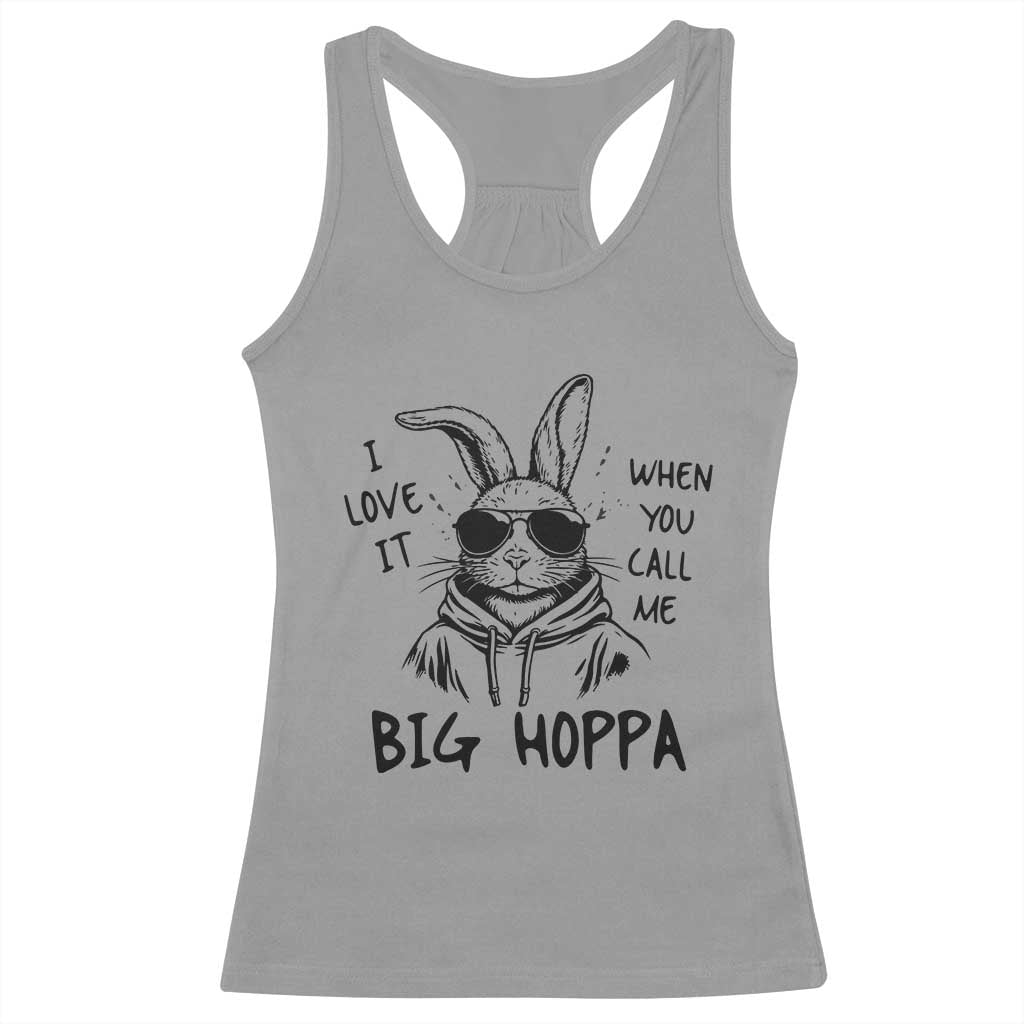 I Love It When You Call Me Big Hoppa Racerback Tank Top Funny Easter Bunny Kids