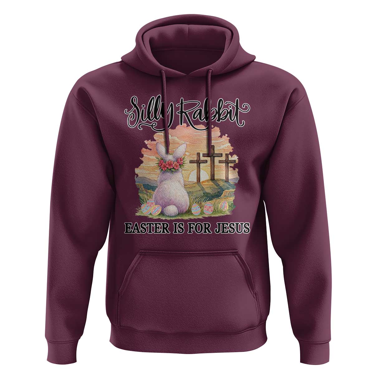 Silly Rabbit Easter Is For Jesus Hoodie Christian Easter