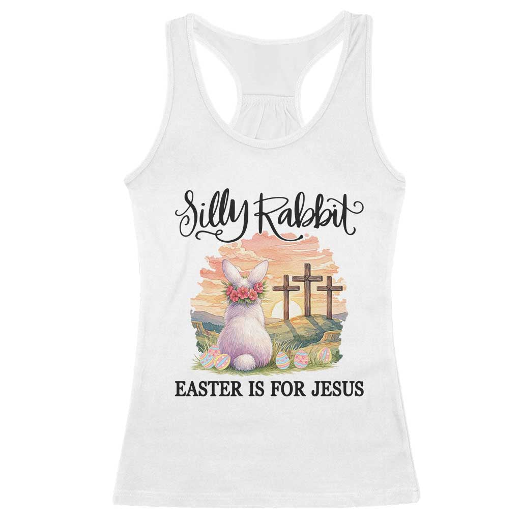 Silly Rabbit Easter Is For Jesus Racerback Tank Top Christian Easter