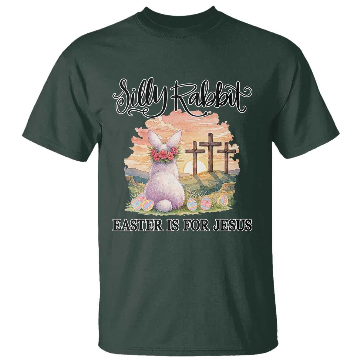 Silly Rabbit Easter Is For Jesus T Shirt Christian Easter