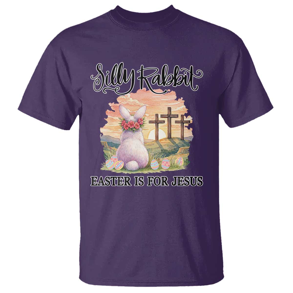 Silly Rabbit Easter Is For Jesus T Shirt Christian Easter