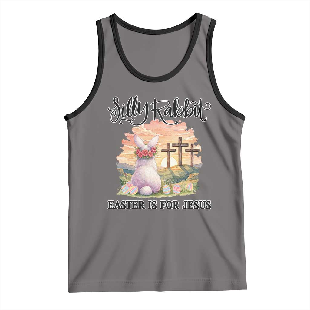 Silly Rabbit Easter Is For Jesus Tank Top Christian Easter
