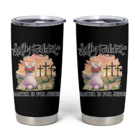 Silly Rabbit Easter Is For Jesus Tumbler Cup Christian Easter