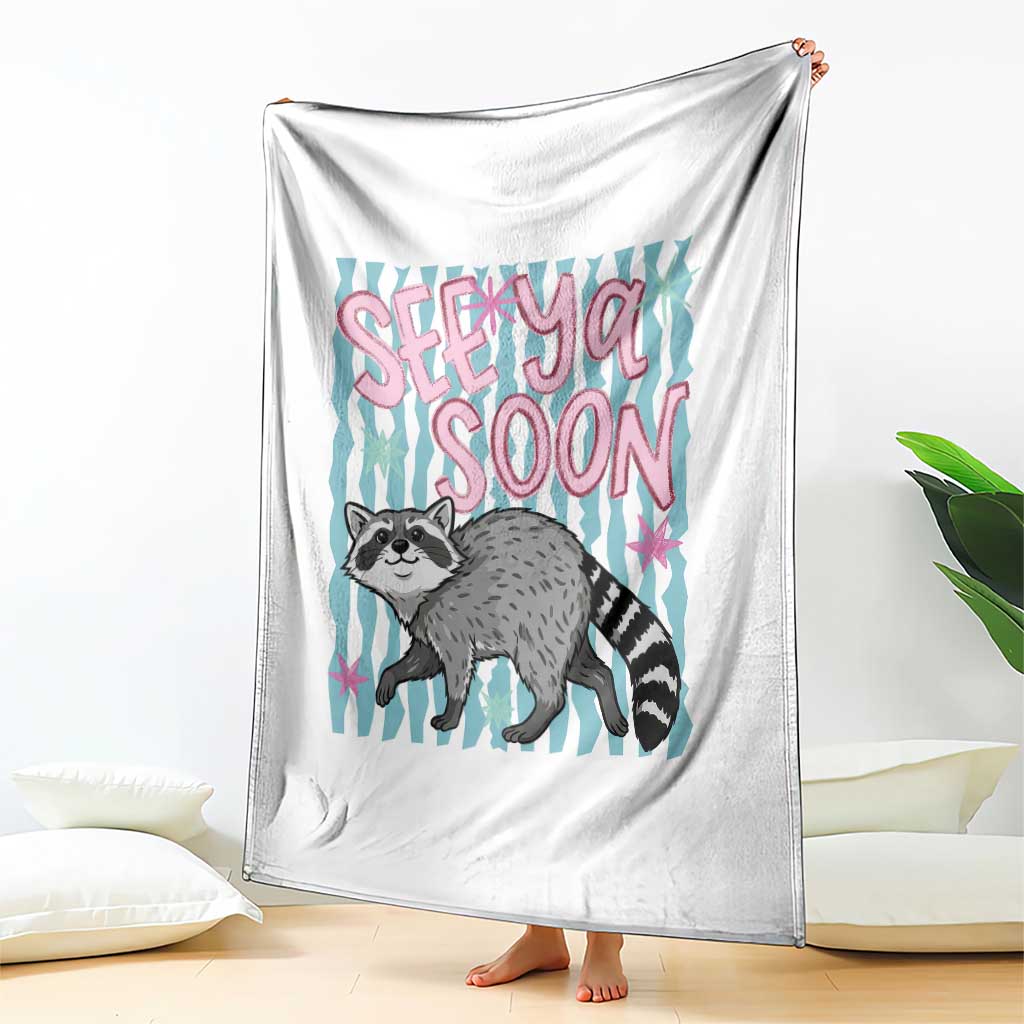 See Ya Soon Raccoon Throw Blanket Funny Last Day of School