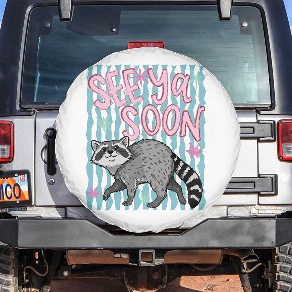 See Ya Soon Raccoon Spare Tire Cover Funny Last Day of School