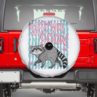 See Ya Soon Raccoon Spare Tire Cover Funny Last Day of School