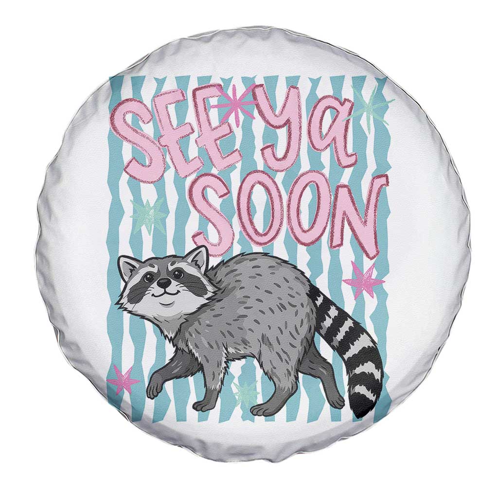 See Ya Soon Raccoon Spare Tire Cover Funny Last Day of School