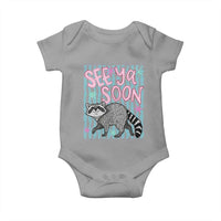 See Ya Soon Raccoon Baby Onesie Funny Last Day of School