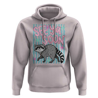 See Ya Soon Raccoon Hoodie Funny Last Day of School