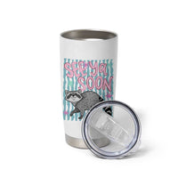 See Ya Soon Raccoon Tumbler Cup Funny Last Day of School