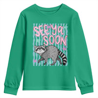 See Ya Soon Raccoon Youth Sweatshirt Funny Last Day of School
