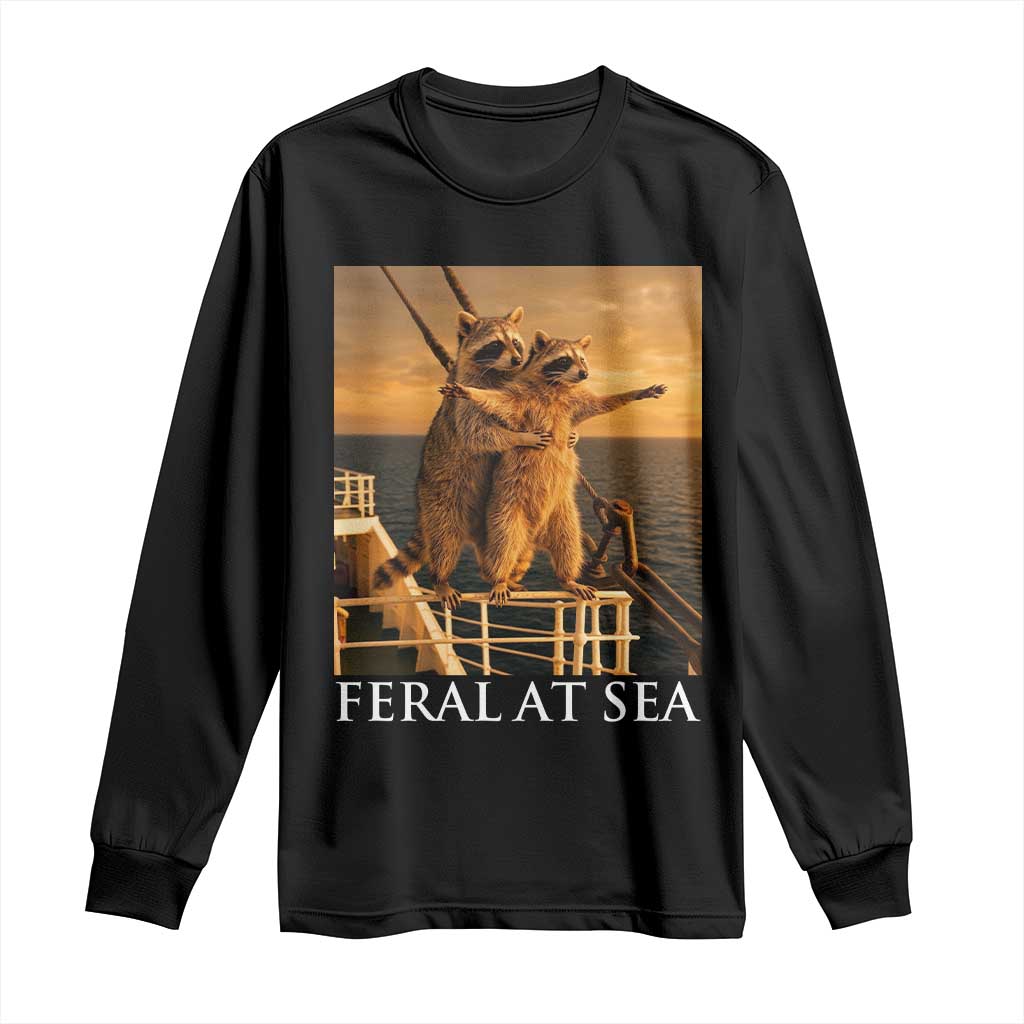 Vintage Feral At Sea Cruise Long Sleeve Shirt Funny Raccoon Parody Movie