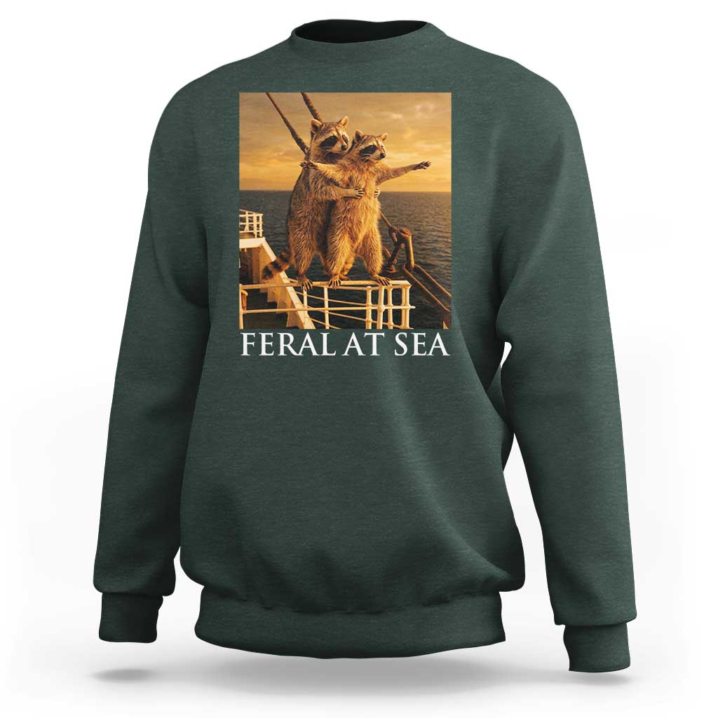 Vintage Feral At Sea Cruise Sweatshirt Funny Raccoon Parody Movie