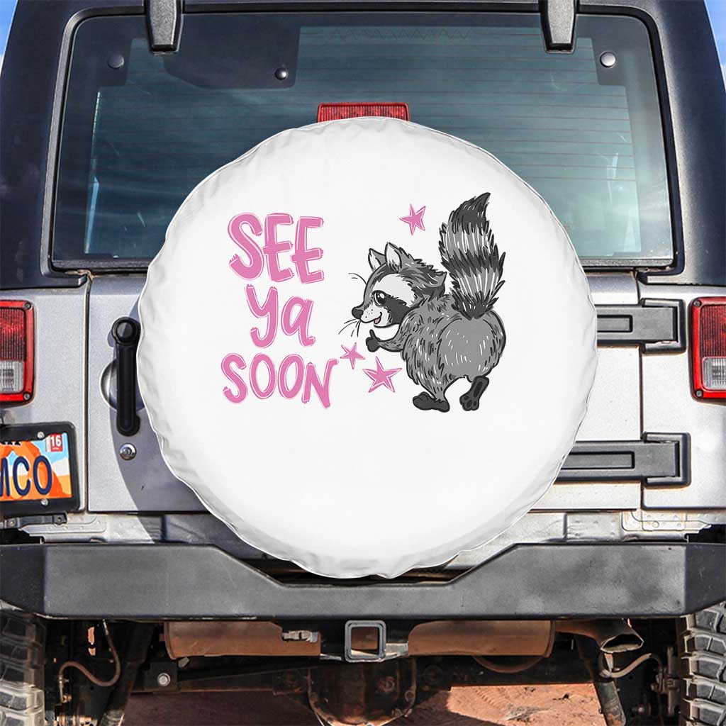 See Ya Soon Raccoon Spare Tire Cover Funny Last Day Of School