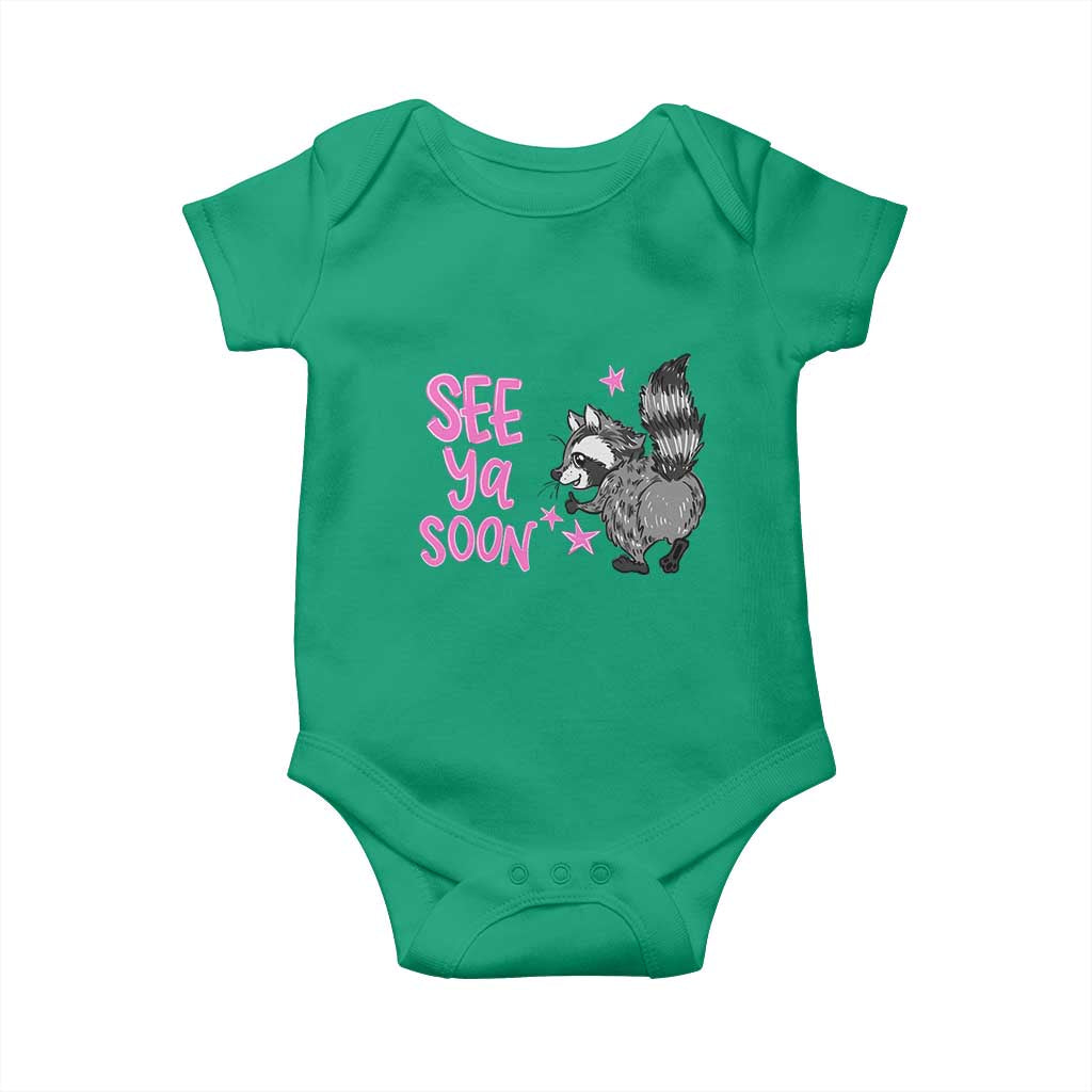 See Ya Soon Raccoon Baby Onesie Funny Last Day Of School