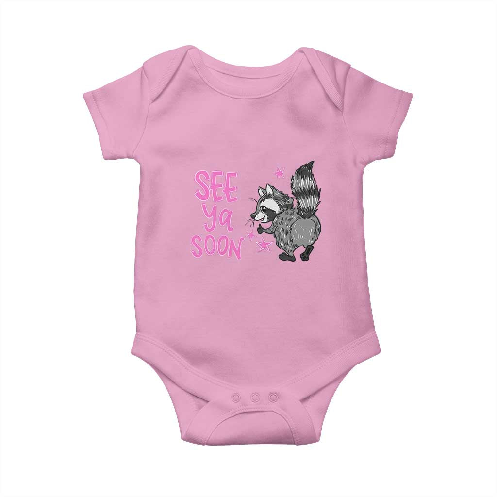 See Ya Soon Raccoon Baby Onesie Funny Last Day Of School