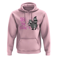 See Ya Soon Raccoon Hoodie Funny Last Day Of School
