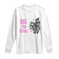 See Ya Soon Raccoon Long Sleeve Shirt Funny Last Day Of School