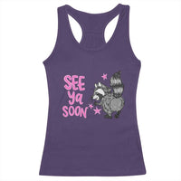 See Ya Soon Raccoon Racerback Tank Top Funny Last Day Of School