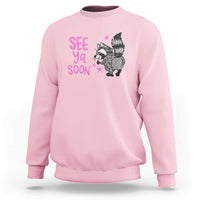 See Ya Soon Raccoon Sweatshirt Funny Last Day Of School