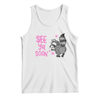 See Ya Soon Raccoon Tank Top Funny Last Day Of School