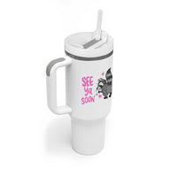 See Ya Soon Raccoon Tumbler With Handle Funny Last Day Of School