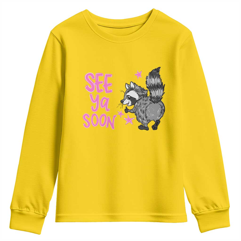 See Ya Soon Raccoon Youth Sweatshirt Funny Last Day Of School