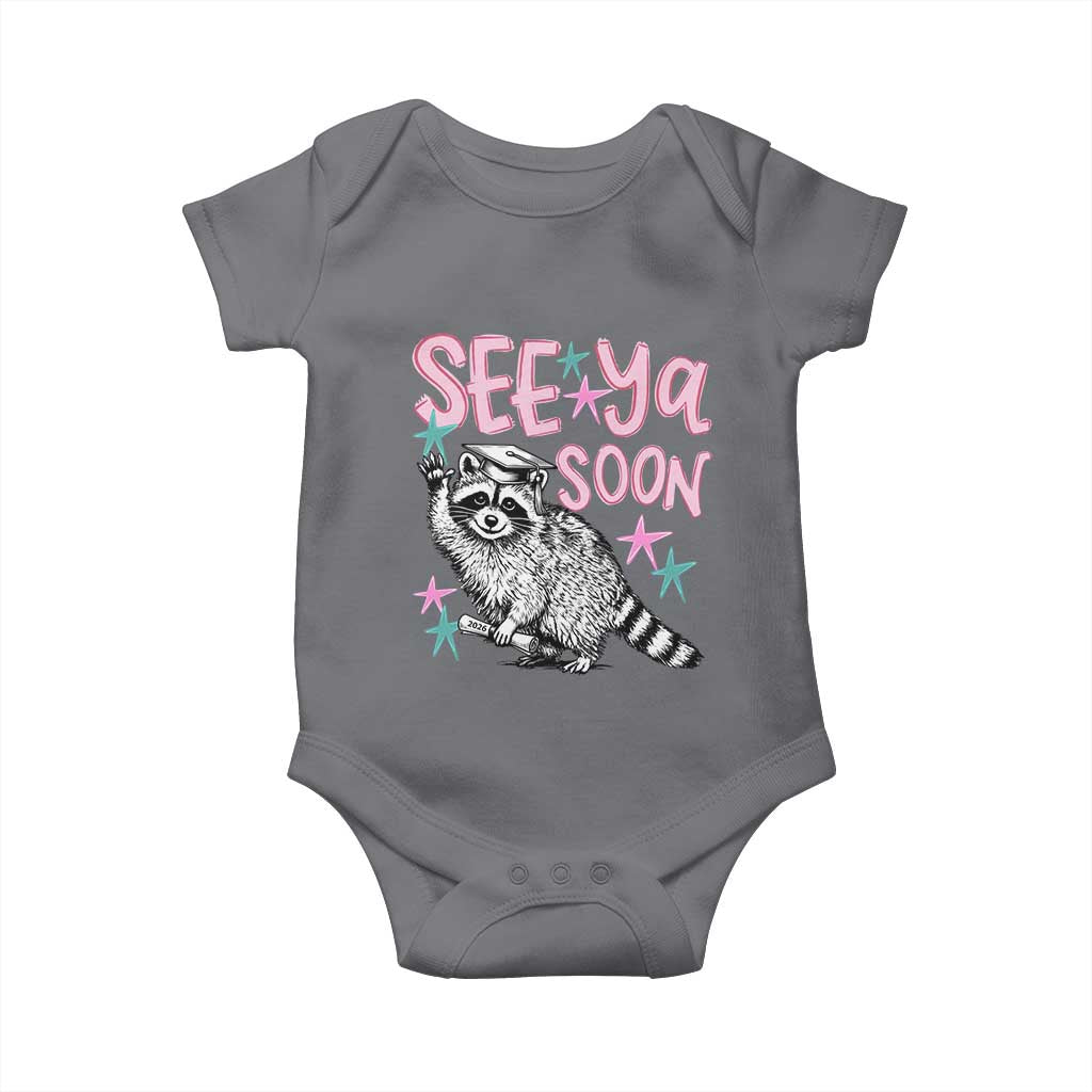 Funny Raccoon Graduation Baby Onesie Senior Grad 2026 See Ya Soon