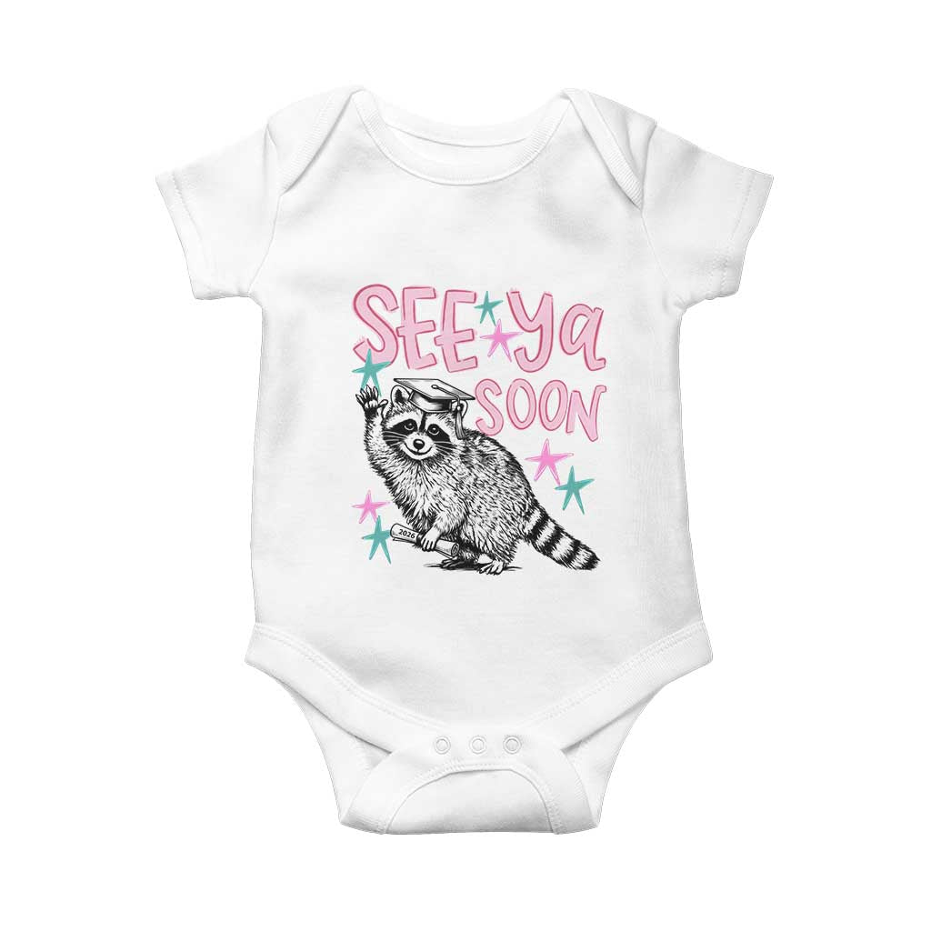 Funny Raccoon Graduation Baby Onesie Senior Grad 2026 See Ya Soon