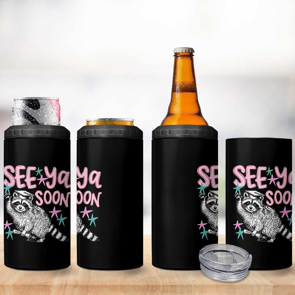 Funny Raccoon Graduation 4 in 1 Can Cooler Tumbler Senior Grad 2026 See Ya Soon