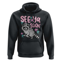 Funny Raccoon Graduation Hoodie Senior Grad 2026 See Ya Soon